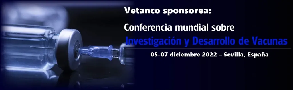 Vetanco en la Conferencia mundial sobre investigación y desarrollo de vacunas