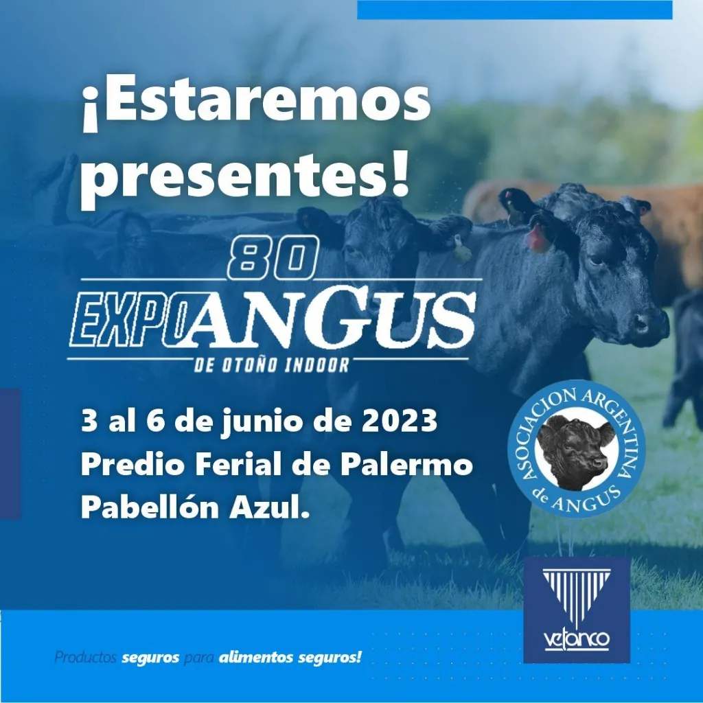 Vetanco estará presente en la 80° Exposición AnGus de Otoño
