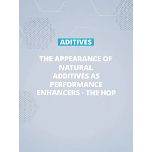 The appearance of natural additives as performance enhancers - The hop